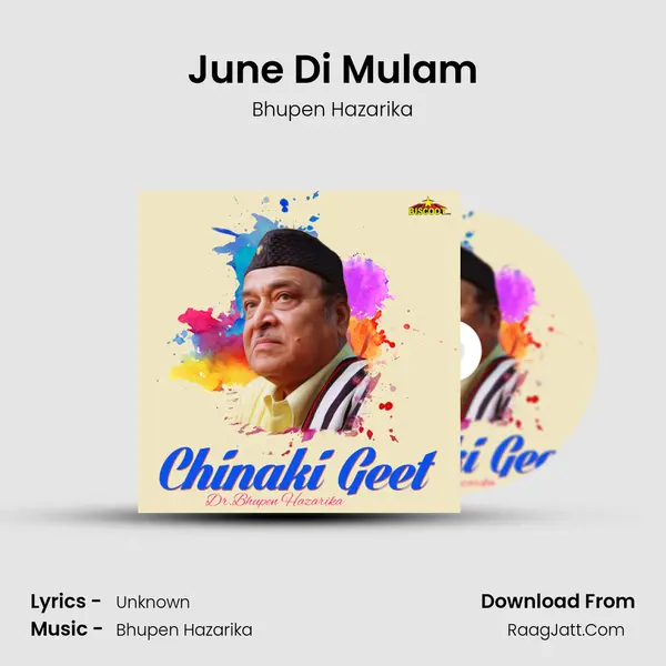 June Di Mulam MP3 Song by Bhupen Hazarika Cover