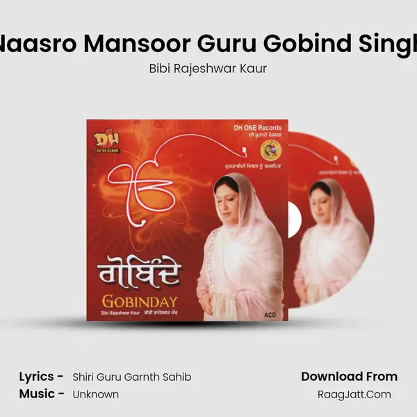 Naasro Mansoor Guru Gobind Singh mp3 song