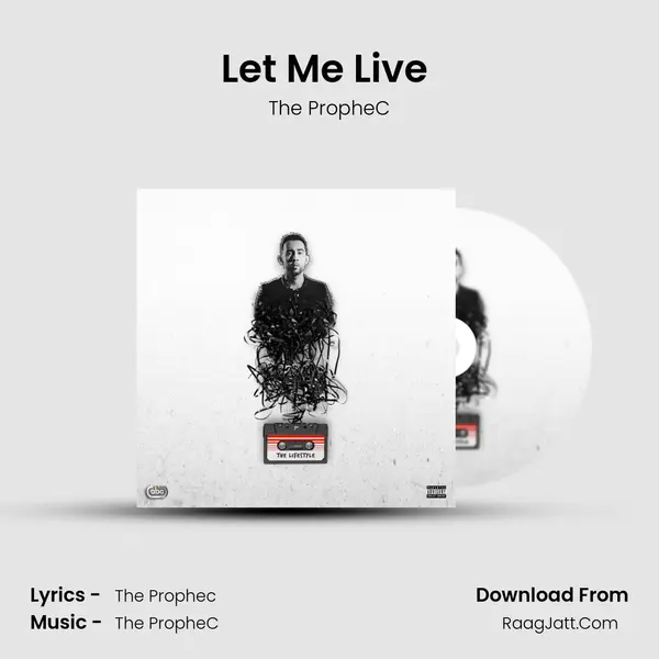 Let Me Live (Intro) MP3 Song by The PropheC Cover