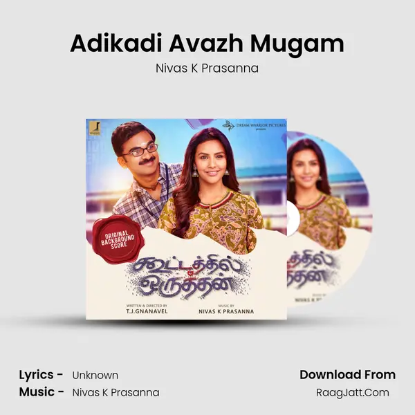 Adikadi Avazh Mugam MP3 Song by Nivas K Prasanna Cover