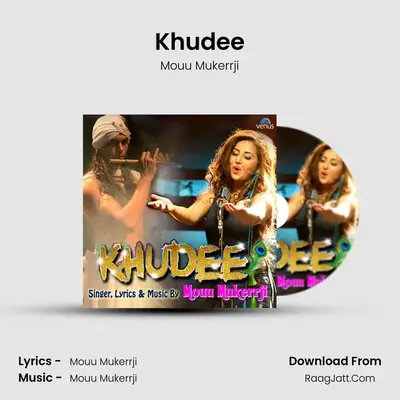 Khudee - Mouu Mukerrji