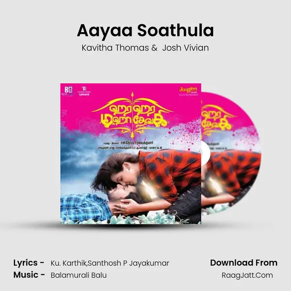 Aayaa Soathula mp3 song