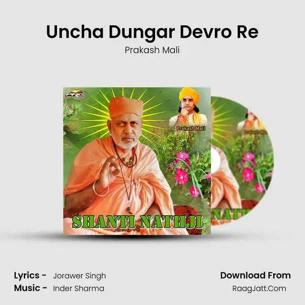 Uncha Dungar Devro Re MP3 Song by Prakash Mali Cover
