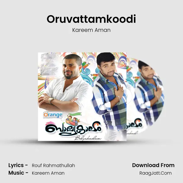 Oruvattamkoodi MP3 Song by Kareem Aman Cover