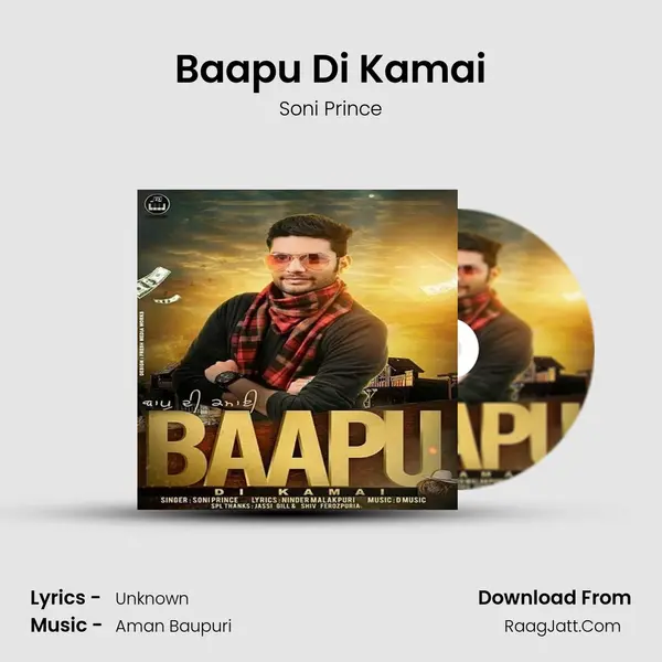Baapu Di Kamai - Soni Prince
