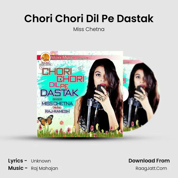 Chori Chori Dil Pe Dastak MP3 Song by Miss Chetna Cover