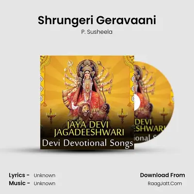 Shrungeri Geravaani MP3 Song by P. Susheela Cover