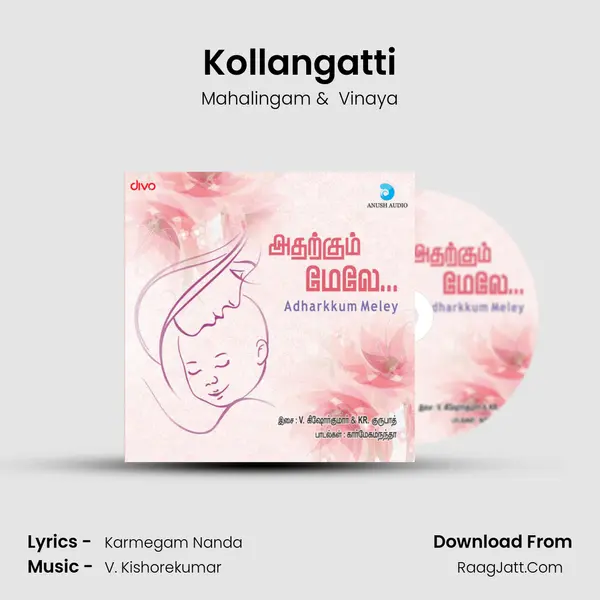 Kollangatti MP3 Song by Mahalingam Cover