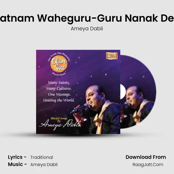 Satnam Waheguru-Guru Nanak Dev mp3 song
