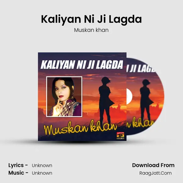 Kaliyan Ni Ji Lagda MP3 Song by Muskan khan Cover