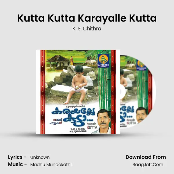 Kutta Kutta Karayalle Kutta MP3 Song by K. S. Chithra Cover