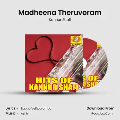 Madheena Theruvoram MP3 Song by Kannur Shafi Cover