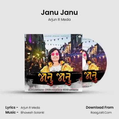 Janu Janu - Arjun R Meda