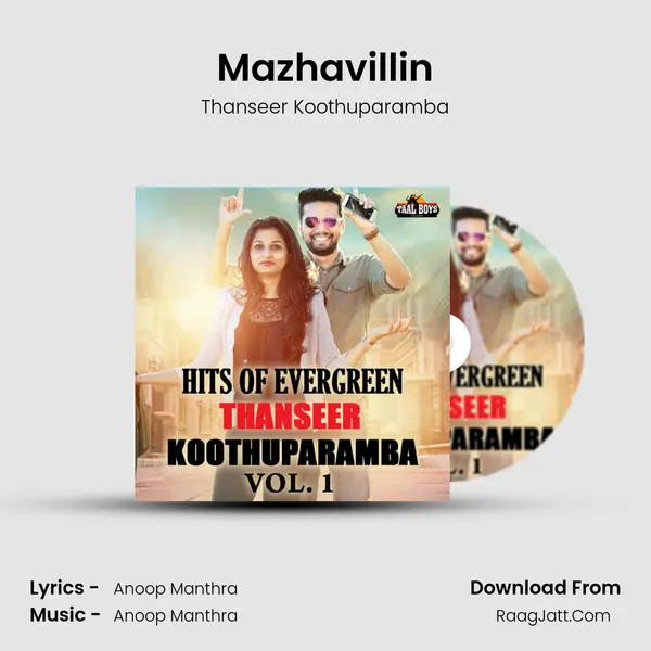 Mazhavillin MP3 Song by Thanseer Koothuparamba Cover