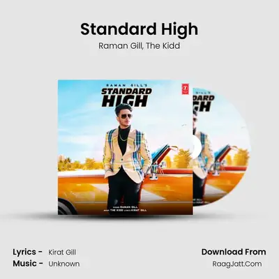 Standard High MP3 Song by Raman Gill Cover