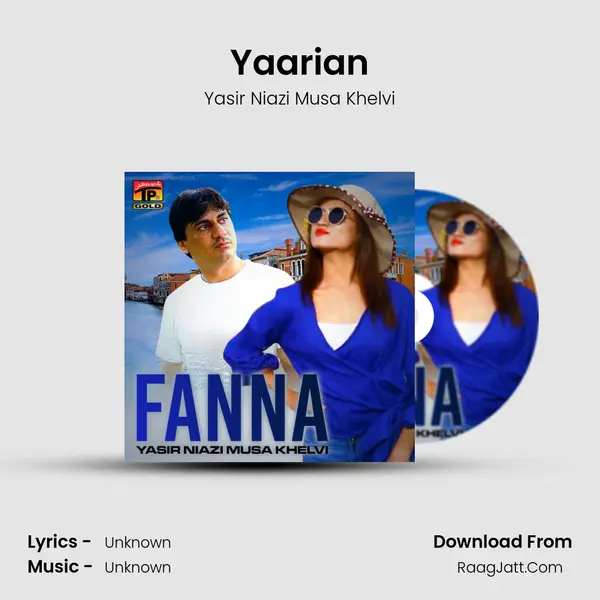 Yaarian MP3 Song by Yasir Niazi Musa Khelvi Cover