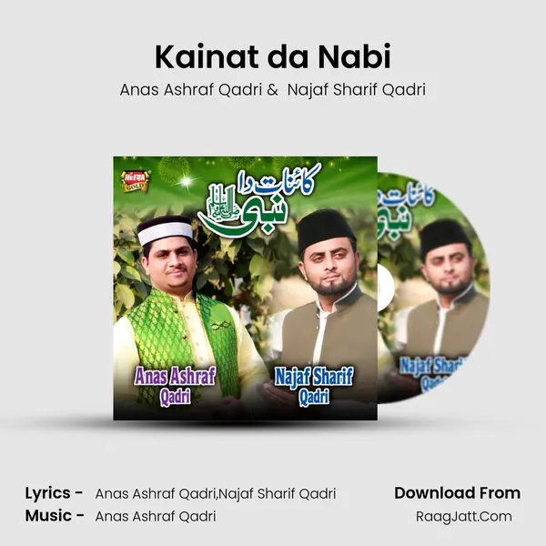 Kainat da Nabi - Anas Ashraf Qadri