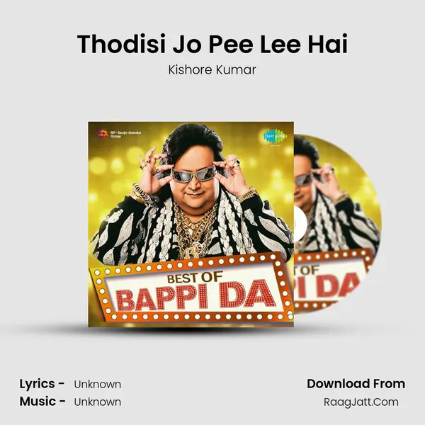 Thodisi Jo Pee Lee Hai Cover