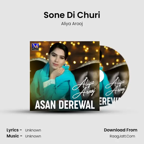 Sone Di Churi MP3 Song by Aliya Arooj Cover