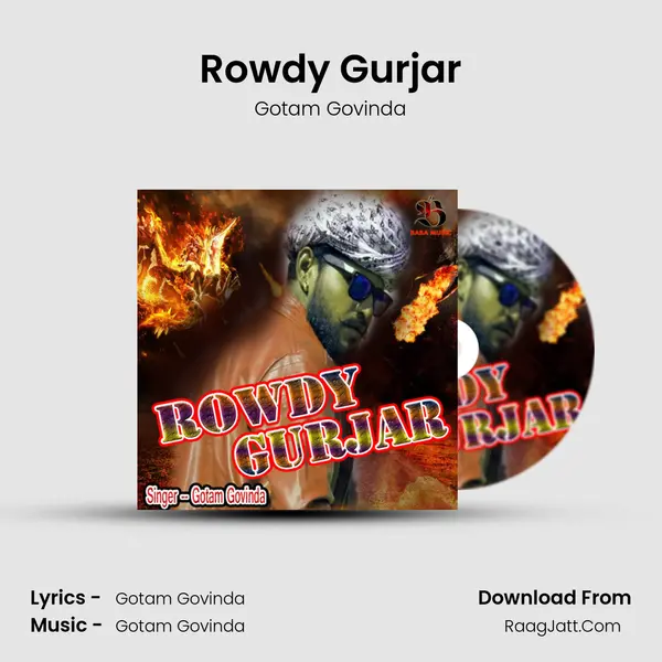 Rowdy Gurjar MP3 Song by Gotam Govinda Cover