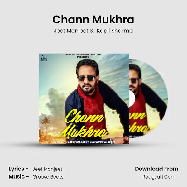 Chann Mukhra mp3 song