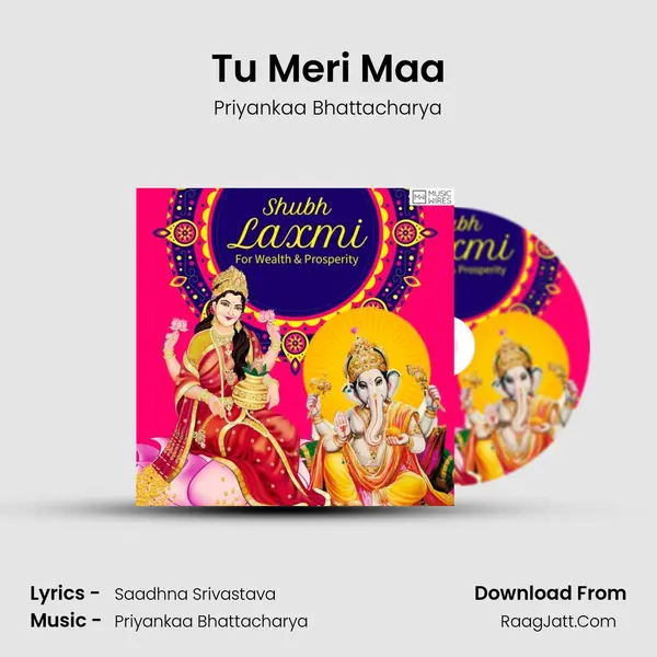 Tu Meri Maa MP3 Song by Priyankaa Bhattacharya Cover