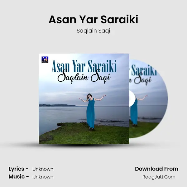 Asan Yar Saraiki - Single - Saqlain Saqi