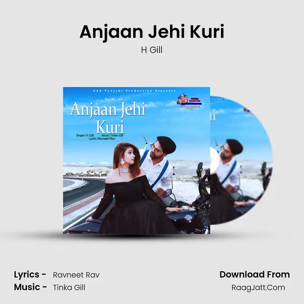 Anjaan Jehi Kuri - H Gill