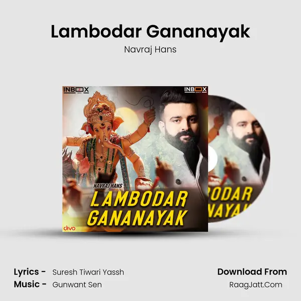 Lambodar Gananayak - Navraj Hans