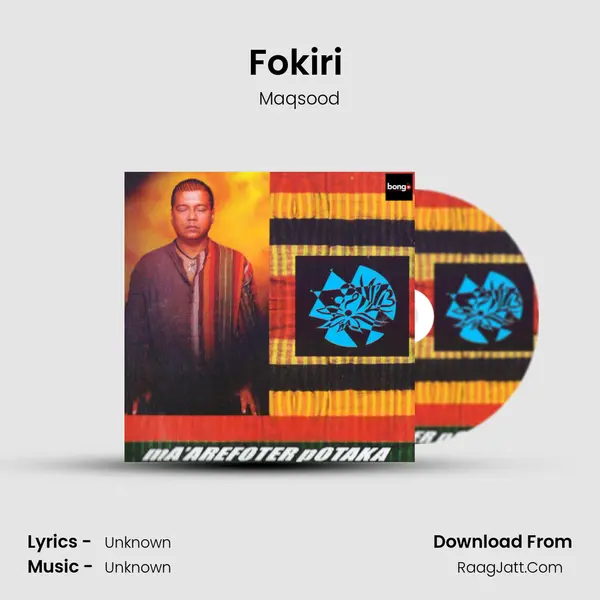 Fokiri (Amar Mono Na Chay) MP3 Song by Maqsood Cover