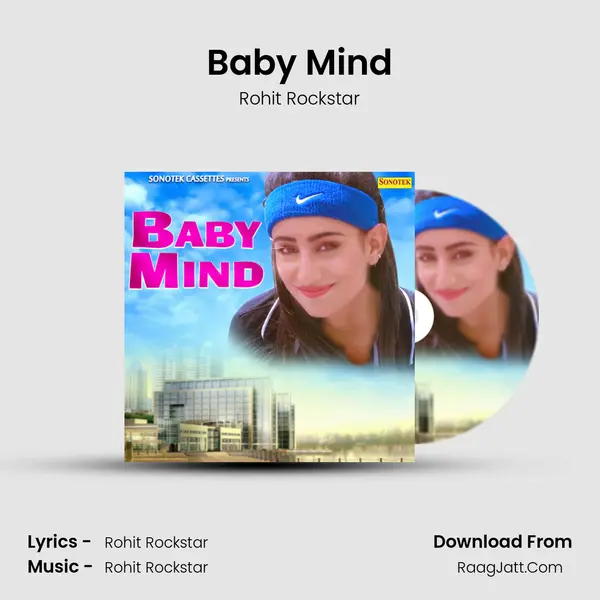 Baby Mind - Rohit Rockstar