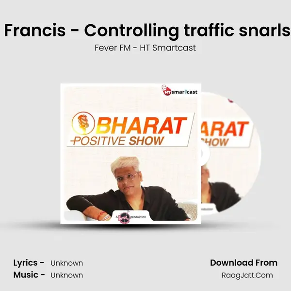 #80 Dorris Francis - Controlling traffic snarls since 2010 Cover