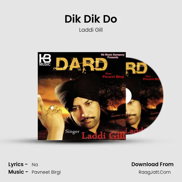 Dik Dik Do MP3 Song by Laddi Gill Cover