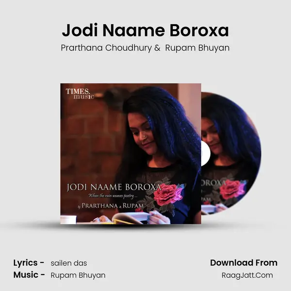 Jodi Naame Boroxa - Prarthana Choudhury