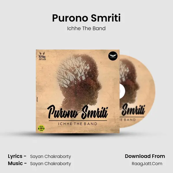 Purono Smriti - Ichhe The Band