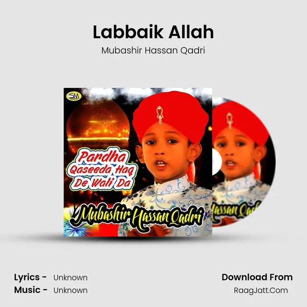Labbaik Allah mp3 song