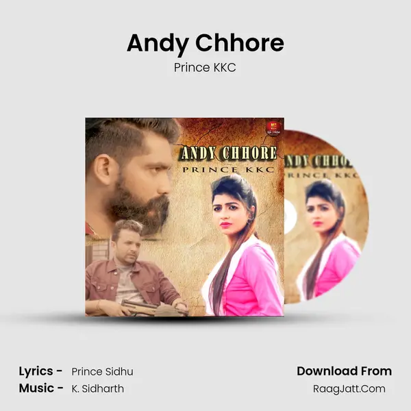 Andy Chhore - Prince KKC