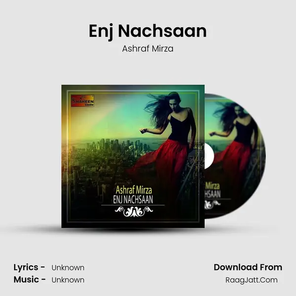 Enj Nachsaan MP3 Song by Ashraf Mirza Cover