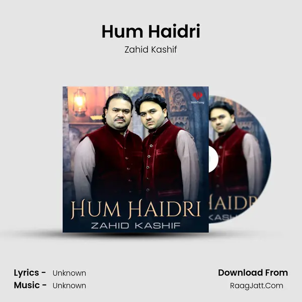 Hum Haidri - Single - Zahid Kashif