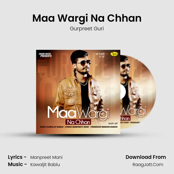 Maa Wargi Na Chhan mp3 song