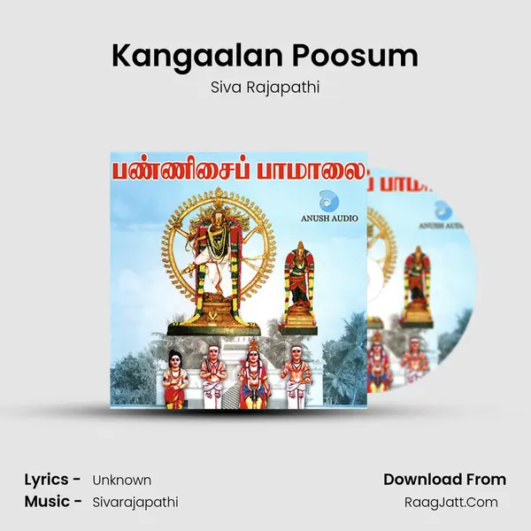 Kangaalan Poosum mp3 song