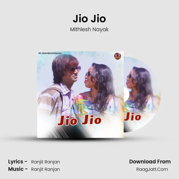 Jio Jio MP3 Song by Mithlesh Nayak Cover