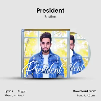 President MP3 Song by Rhythm Cover