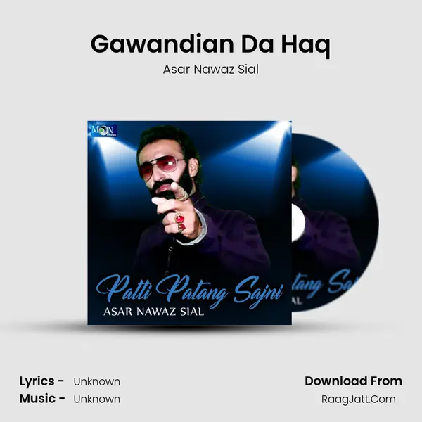 Gawandian Da Haq mp3 song