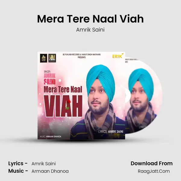 Mera Tere Naal Viah - Amrik Saini
