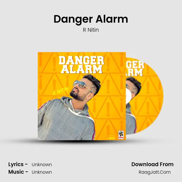 Danger Alarm - R Nitin
