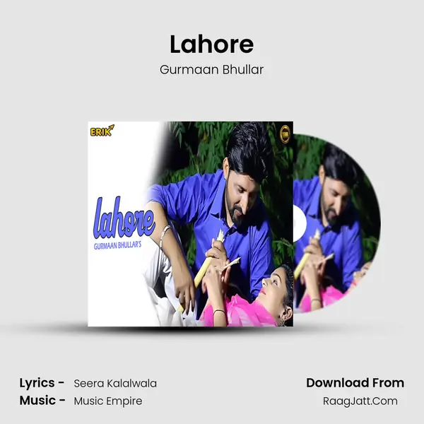 Lahore MP3 Song by Gurmaan Bhullar Cover