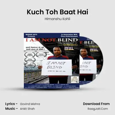 Kuch Toh Baat Hai MP3 Song by Himanshu Kohli Cover