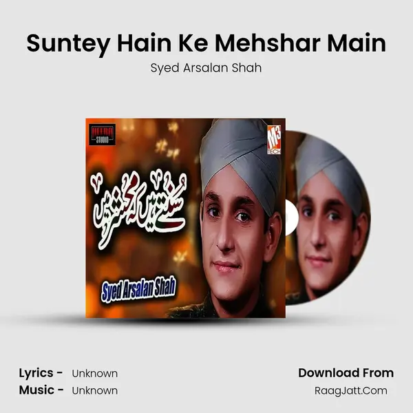 Suntey Hain Ke Mehshar Main mp3 song