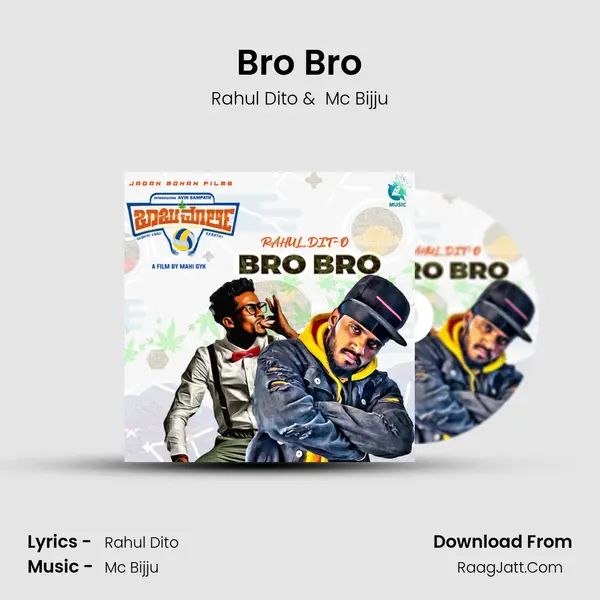 Bro Bro (From 